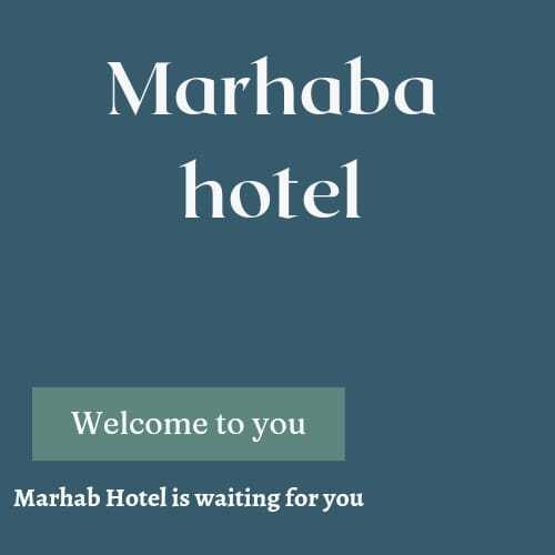 Marhaba Hotel
